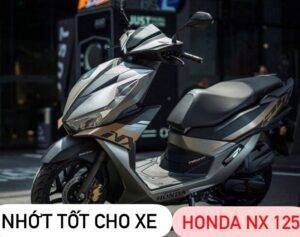 Top nhớt tốt nhất cho xe Honda NX 125 bán chạy hiện nay