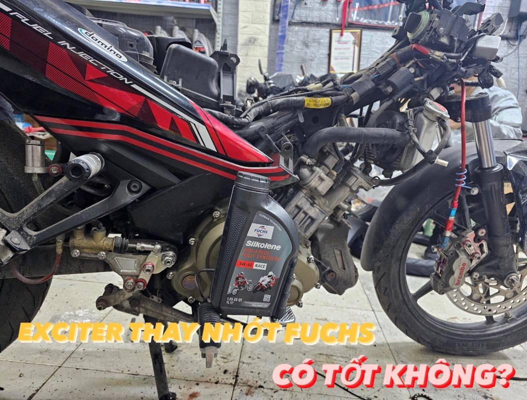 Thay nhớt Fuchs Silkolene 5w40 Race cho xe Exciter 150 có tốt không?